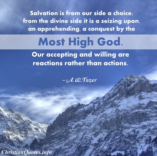 A.W. Tozer Quote - Salvation | ChristianQuotes.info