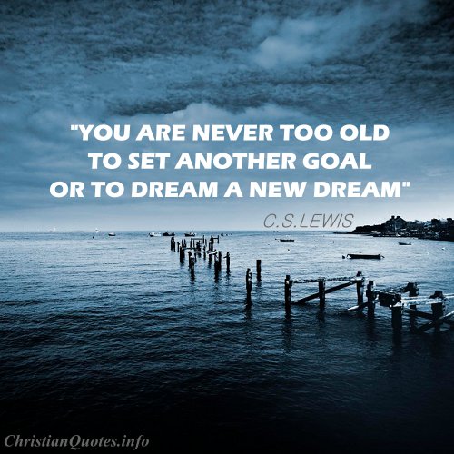 C S Lewis Quote Another Goal ChristianQuotes info