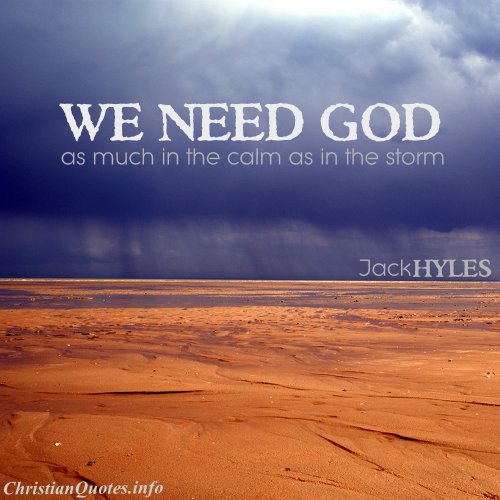 Jack Hyles Quote - Need for God | ChristianQuotes.info