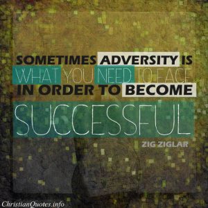 Zig Ziglar Quote Adversity ChristianQuotes info