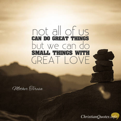 Mother Teresa Quote Small Things With Love