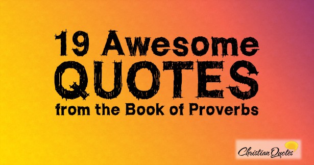 Of quotes proverbs solomon (2021) 9