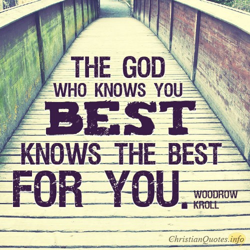 Image result for god knows best quotes
