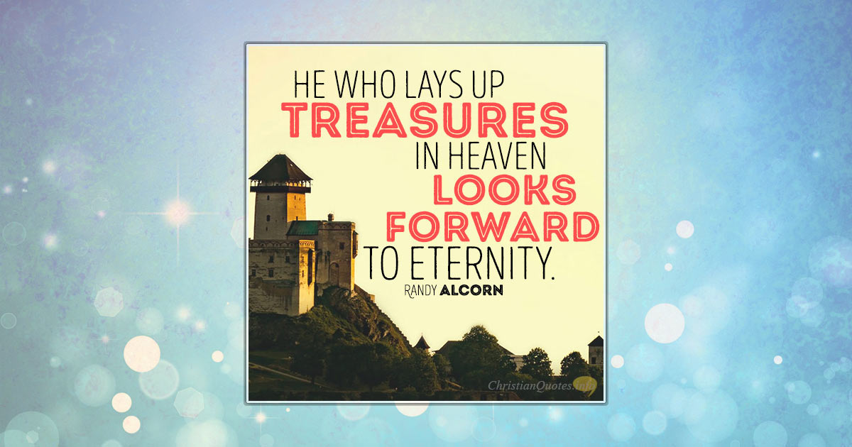 3 Treasures Waiting In Heaven | ChristianQuotes.info