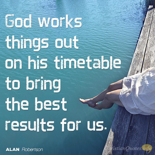 18 Encouraging Quotes for your Future ChristianQuotes.info