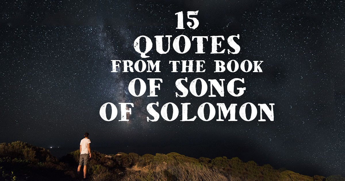 Important Quotes From Song Of Solomon