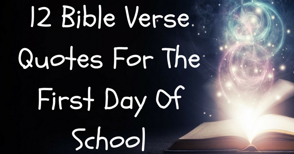 first day of school bible verse