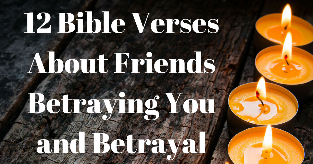 Quotes About Family Betrayal Bible / Top 190 Betrayal