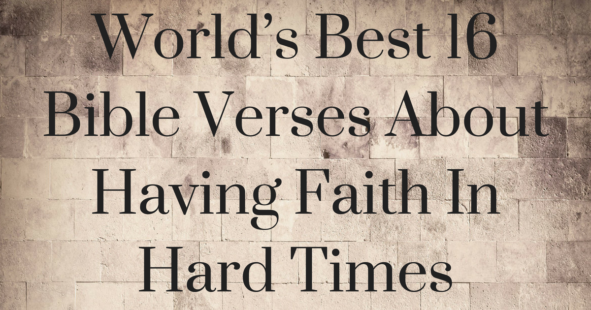 bible-verses-about-having-faith-world-s-best-16-bible-verses-about