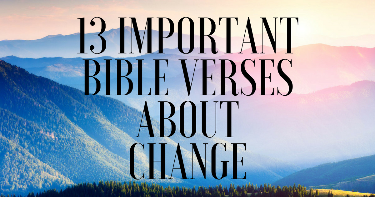 bible verses about change and growth