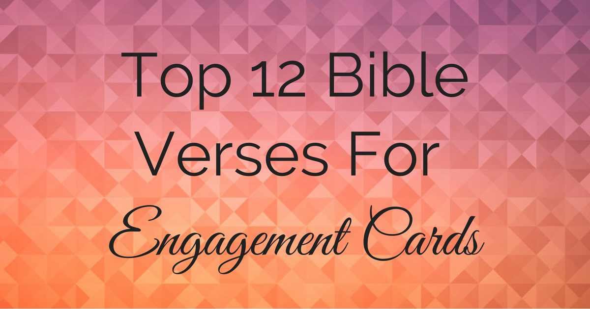 top-12-bible-verses-for-engagement-cards-christianquotes-info