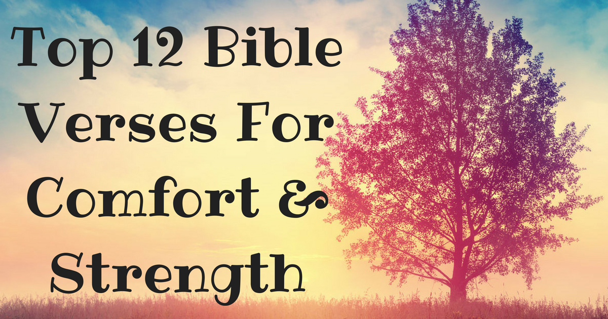 bible verse for comfort and strength after death