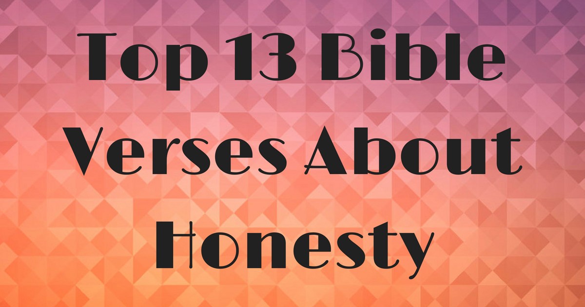 top-13-bible-verses-about-honesty-christianquotes-info