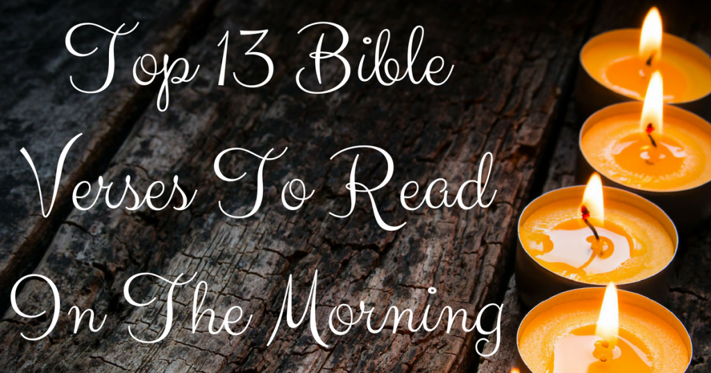 top-13-bible-verses-to-read-in-the-morning-2