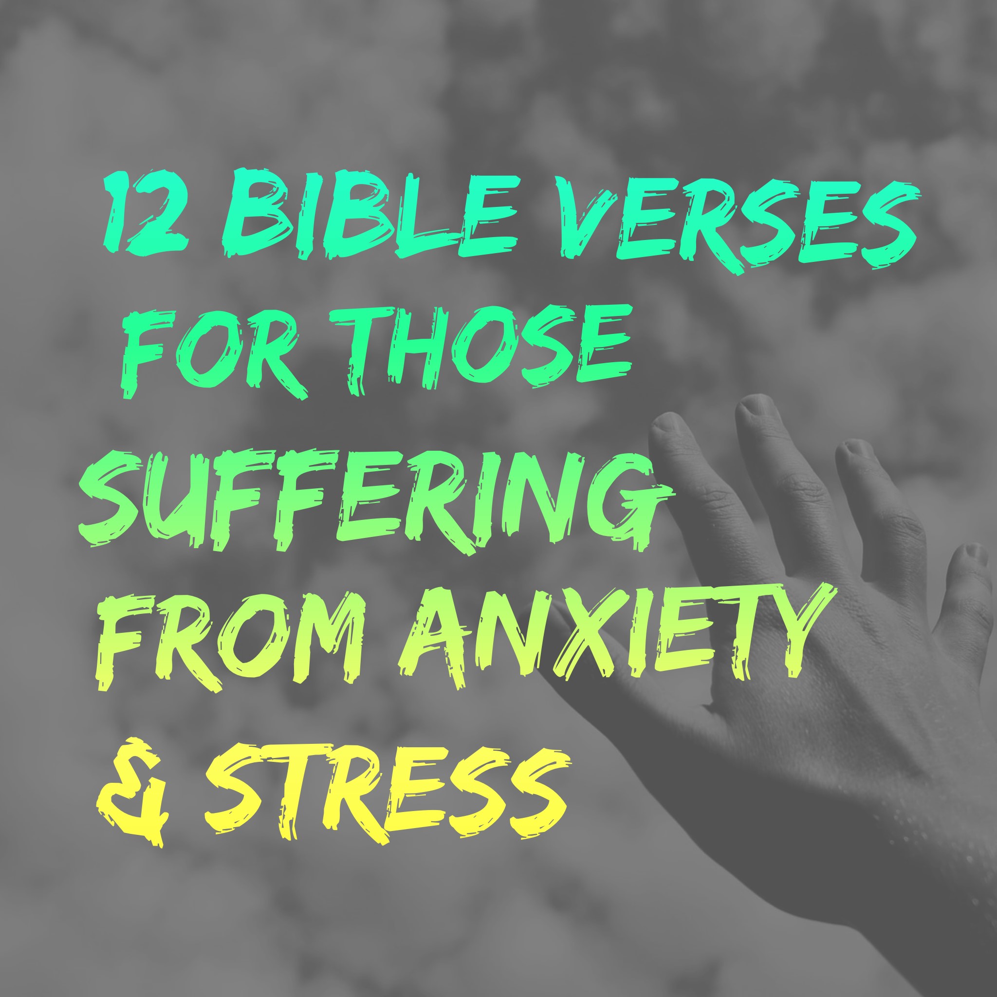 Bible verses anxiety stress