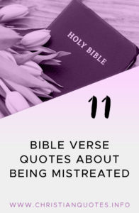 Bible verse quotes about being mistreated pinterest image