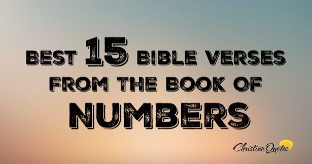  Best 15 Bible Verses From The Book Of Numbers 