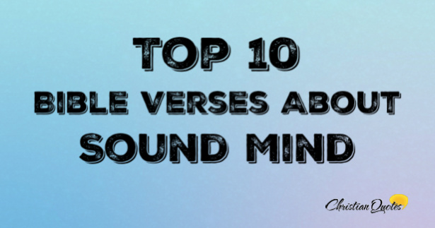 bible verses about being in sound mind